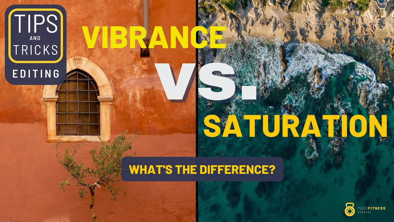 Vibrance Vs Saturation Which One To Use When Video Shutterbug